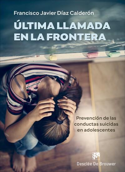 ÚLTIMA LLAMADA EN LA FRONTERA | 9788433031563 | DÍAZ, FRANCISCO JAVIER