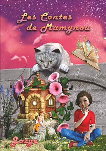 CONTES DE MAMYNOU, LES | 9782322189816 | MAILLARD, JOZYE