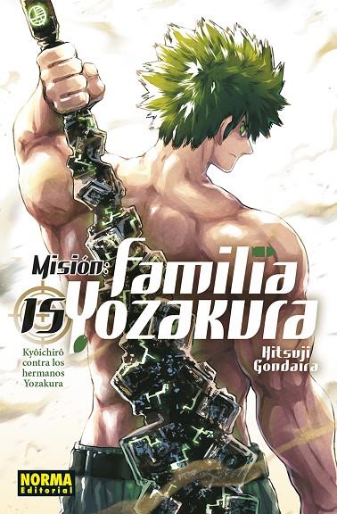 MISIÓN : FAMILIA YOZAKURA 15 | 9788467970289 | GONDAIRA, HITSUJI
