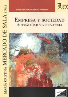 EMPRESA Y SOCIEDAD. ACTUALIDAD Y RELEVANCIA | 9789563923711 | MERCADO DE SALA, MARIA CRISTINA
