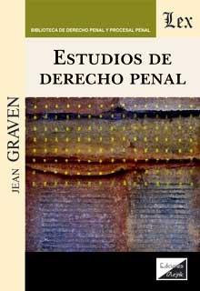 ESTUDIOS DE DERECHO PENAL | 9789563929188 | GRAVEN, JEAN