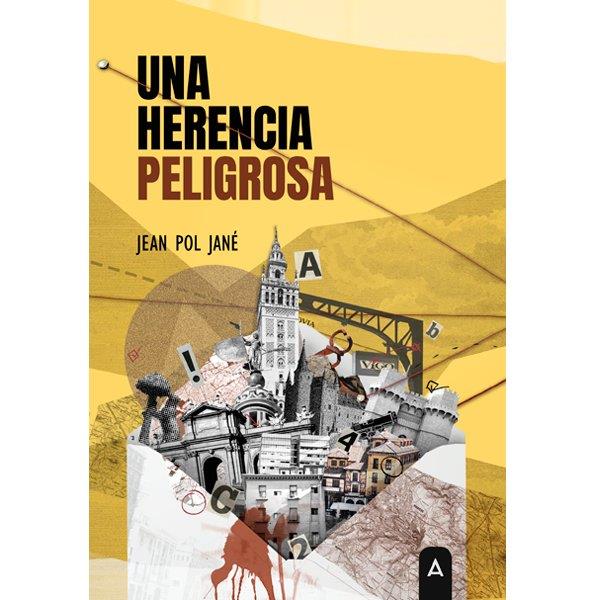 HERENCIA PELIGROSA, UNA | 9788418795787 | JANE, JEAN POL