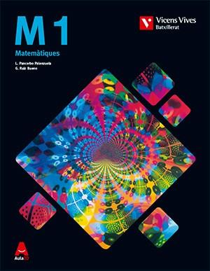 M 1 (MATEMATIQUES TECNIQUES) BATXILLERAT AULA 3D | 9788468232065 | RUIZ BUENO, GINES