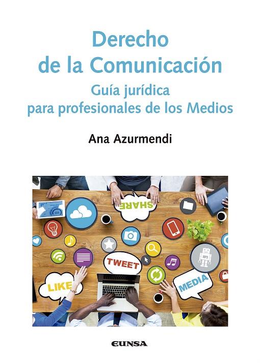 DERECHO DE LA COMUNICACION | 9788431331238 | AZURMENDI ADARRAGA, ANA