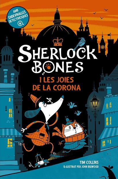 SHERLOCK BONES 01. SHERLOCK BONES I LES JOIES DE LA CORONA | 9788448965723 | COLLINS, TIM