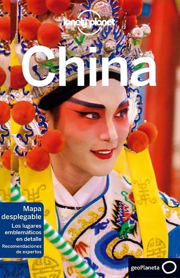 CHINA : LONELY PLANET [2017] | 9788408172529 | HARPER, DAMIAN/TANG, PHILLIP/MILNER, REBECCA/LOW, SHAWN/HOLDEN, TRENT/EIMER, DAVID/MORGAN, KATE/MAST