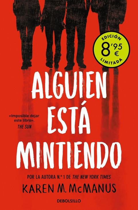 ALGUIEN ESTÁ MINTIENDO (01) (CAMPAÑA DE VERANO EDICIÓN LIMITADA) | 9788466376136 | MCMANUS, KAREN M.