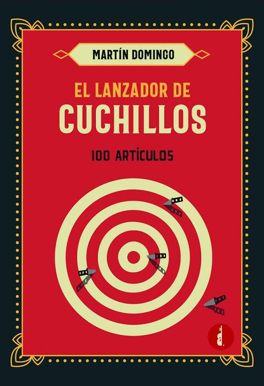 LANZADOR DE CUCHILLOS, EL | 9788419274830 | DOMINGO, MARTIN