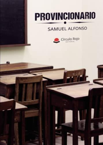 PROVINCIONARIO | 9788411455169 | ALFONSO, SAMUEL