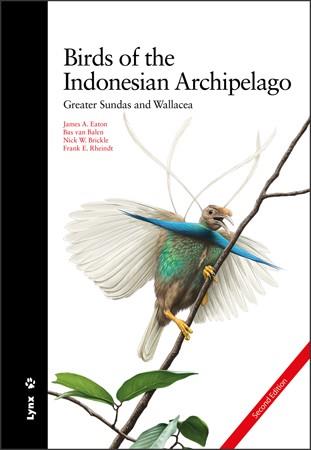 BIRDS OF THE INDONESIAN ARCHIPELAGO | 9788416728442 | EATON, JAMES A. / VAN BALEN, BAS