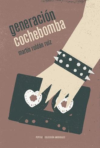 GENERACIÓN COCHEBOMBA | 9788415862420 | ROLDÁN RUIZ, MARTÍN