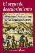 SEGUNDO DESCUBRIMIENTO, EL | 9788435026864 | PASTOR, BEATRIZ