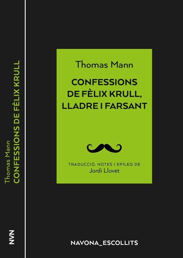 CONFESSIONS DE FÈLIX KRULL, LLADRE I FARSANT | 9788417978266 | SHERIDAN LE FANU, JOSEPH THOMAS