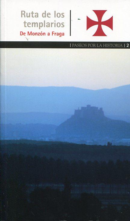 RUTA DE LOS TEMPLARIOS | 9788483213971 | ADELL, JOSÉ ANTONIO