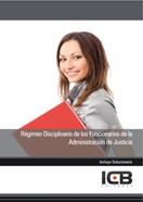 RÉGIMEN DISCIPLINARIO DE LOS FUNCIONARIOS DE LA ADMINISTRACIÓN DE JUSTICIA | 9788492889181 | VARIOS AUTORES