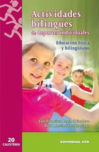 ACTIVIDADES BILINGÜES DE DEPORTES INDIVIDUALES | 9788498428407 | PASCUAL CARDERO, LUIS FRANCISCO