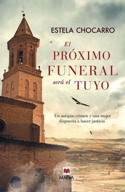 PRÓXIMO FUNERAL SERÁ EL TUYO, EL | 9788415893707 | CHOCARRO, ESTELA
