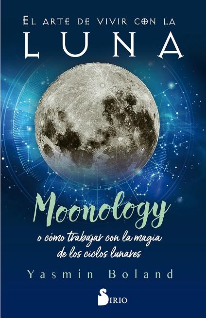 ARTE DE VIVIR CON LA LUNA, EL | 9788418000317 | BOLAND, YASMIN