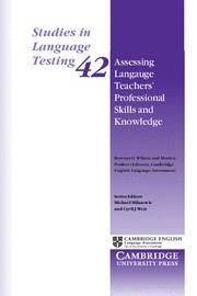 ASSESSING LANGUAGE TEACHERS' PROFESSIONAL SKILLS AND KNOWLEDGE | 9781107499782 | WILSON, ROSEMARY / POULTER, MONICA