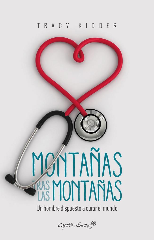 MONTAÑAS TRAS LAS MONTAÑAS | 9788494645334 | KIDDER, TRACY