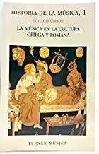 1. LA MÚSICA EN LA CULTURA GRIEGA Y ROMANA | 9788475061818 | COMOTTI, GIOVANNI