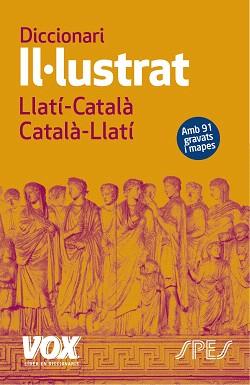 DICCIONARI II·LUSTRAT LLATÍ. LLATÍ-CATALÀ / CATALÀ-LLATÍ | 9788499742342