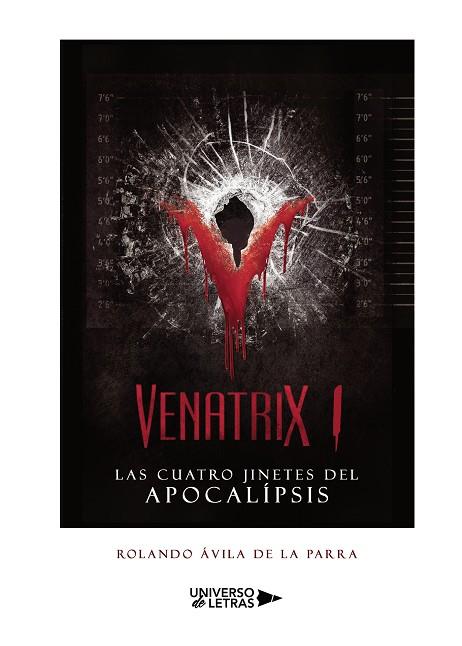 VENATRIX I | 9788418235603 | ÁVILA DE LA PARRA, ROLANDO