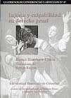 INJUSTO Y CULPABILIDAD EN DERECHO PENAL | 9789586165648 | HARTMUT LESCH, HEIKO