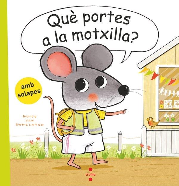 QUÈ PORTES A LA MOTXILLA? | 9788466160117 | VAN GENECHTEN, GUIDO