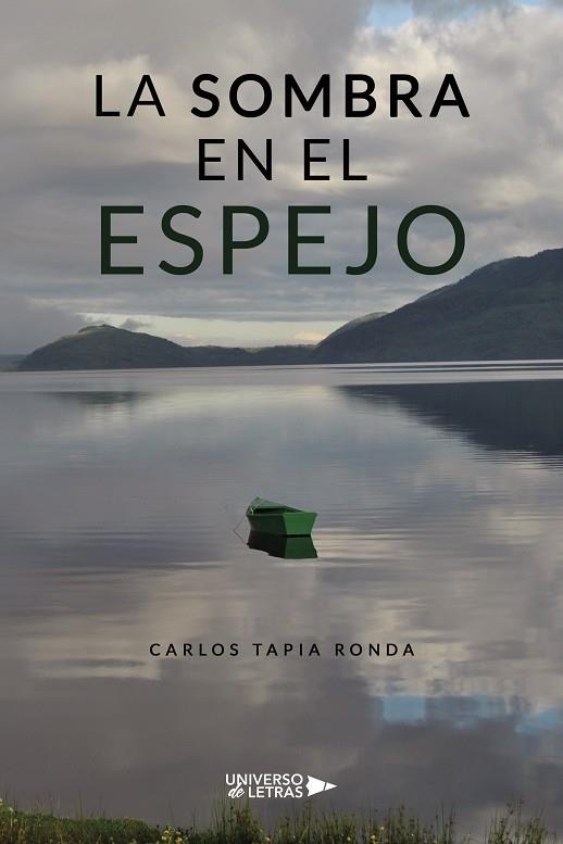 SOMBRA EN EL ESPEJO, LA | 9788418854453 | TAPIA RONDA, CARLOS