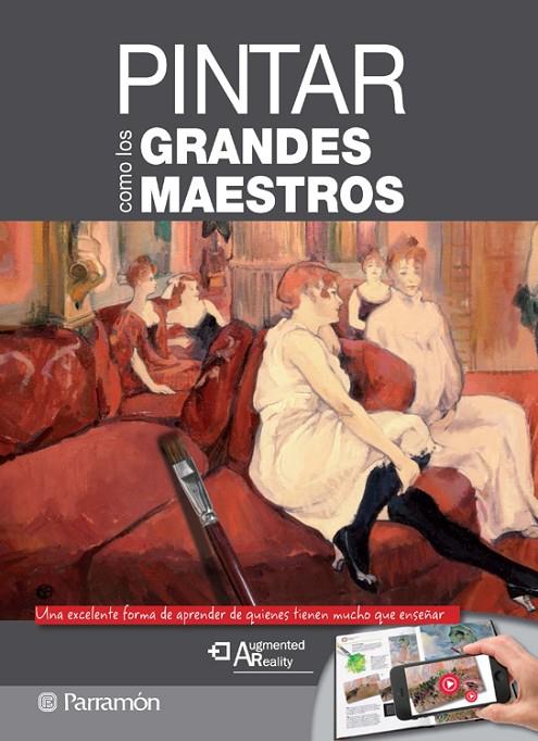 PINTAR COMO  LOS GRANDES MAESTROS | 9788434240858 | MARTÍN ROIG, GABRIEL
