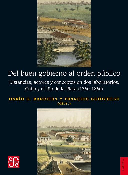 DEL BUEN GOBIERNO AL ORDEN PÚBLICO | 9788437508221 | BARRIERA, DARÍO G. / GODICHEAU, FRANÇOIS