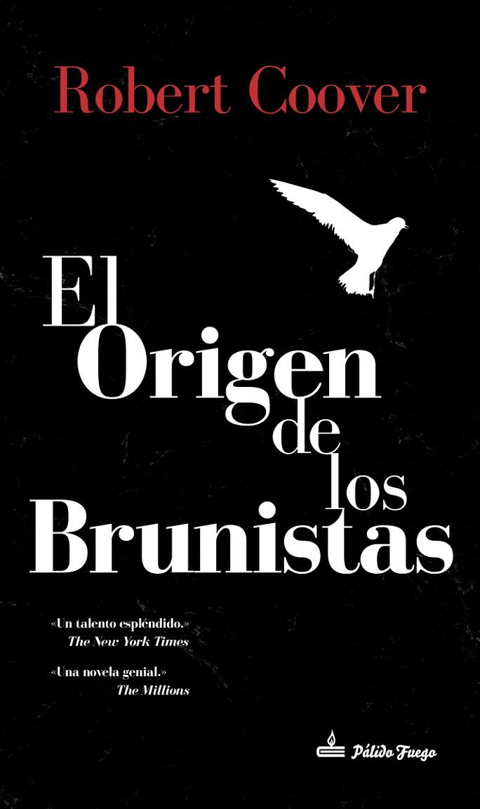 ORIGEN DE LOS BRUNISTAS, EL | 9788494838934 | COOVER, ROBERT