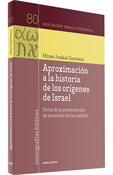 APROXIMACIÓN A LA HISTORIA DE LOS ORÍGENES DE ISRAEL | 9788490737392 | GUEVARA LLAGUNO, MIREN JUNKAL
