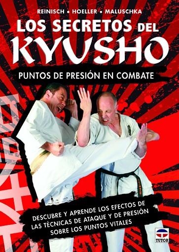 SECRETOS DEL KYUSHO, LOS | 9788479029616 | REINISCH, STEFAN