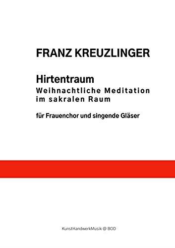 HIRTENTRAUM | 9783752824278 | KREUZLINGER, FRANZ