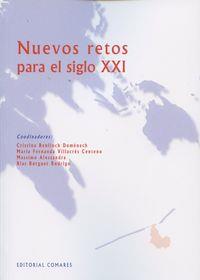 NUEVOS RETOS PARA EL SIGLO XXI | 9788490452424 | BENLLOH DOMENECH, CRISTINA