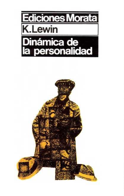DINAMICA DE LA PERSONALIDAD | 9788471121363 | LEVIN, K.