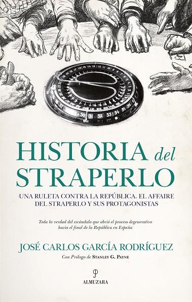 HISTORIA DEL STRAPERLO | 9788418648281 | GARCÍA RODRÍGUEZ, JOSÉ CARLOS