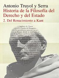 HISTORIA DE LA FILOSOFIA DEL DERECHO Y DEL ESTADO 02 | 9788420680408 | TRUYOL, ANTONIO
