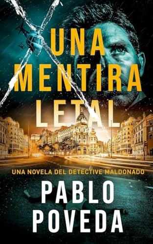 MENTIRA LETAL, UNA | 9798703211458 | POVEDA, PABLO