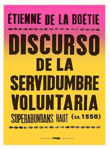 DISCURSO DE LA SERVIDUMBRE VOLUNTARIA | 9788412537185 | DE LA BOETIE, ETIENNE