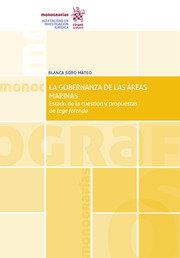 GOBERNANZA DE LAS AREAS MARINAS, LA | 9788413550268 | SORO MATEO, BLANCA