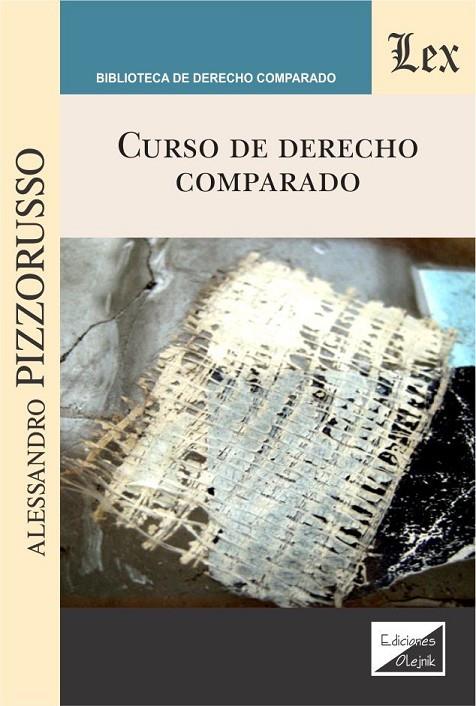 CURSO DE DERECHO COMPARADO | 9789563927801 | PIZZORUSSO, ALESSANDRO