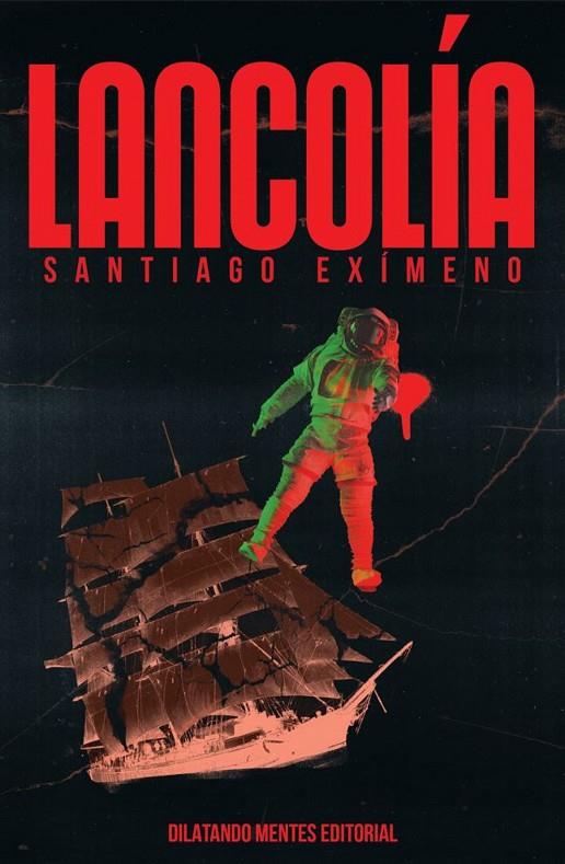 LANCOLÍA | 9788412558074 | EXIMENO, SANTIAGO