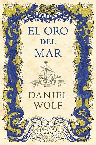 ORO DEL MAR, EL | 9788425356803 | WOLF, DANIEL