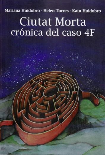 CIUTAT MORTA | 9788460847465 | HUIDOBRO, MARIANA / TORRES, HELEN / HUIDOBRO, KATU