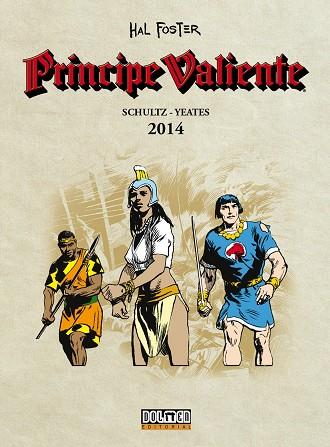 PRÍNCIPE VALIENTE 2014 | 9788416961412 | YEATES, TOM / SCHULTZ, MARK