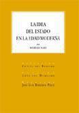 IDEA DEL ESTADO EN LA EDAD MODERNA, LA | 9788484449560 | NAEF, WERNER