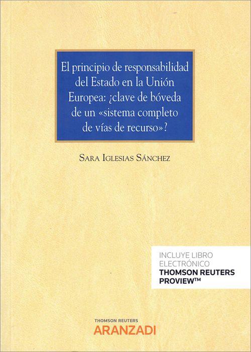 PRINCIPIO DE RESPONSABILIDAD DEL ESTADO EN LA UNION EUROPEA, EL | 9788411244664 | IGLESIAS SANCHEZ, SARA